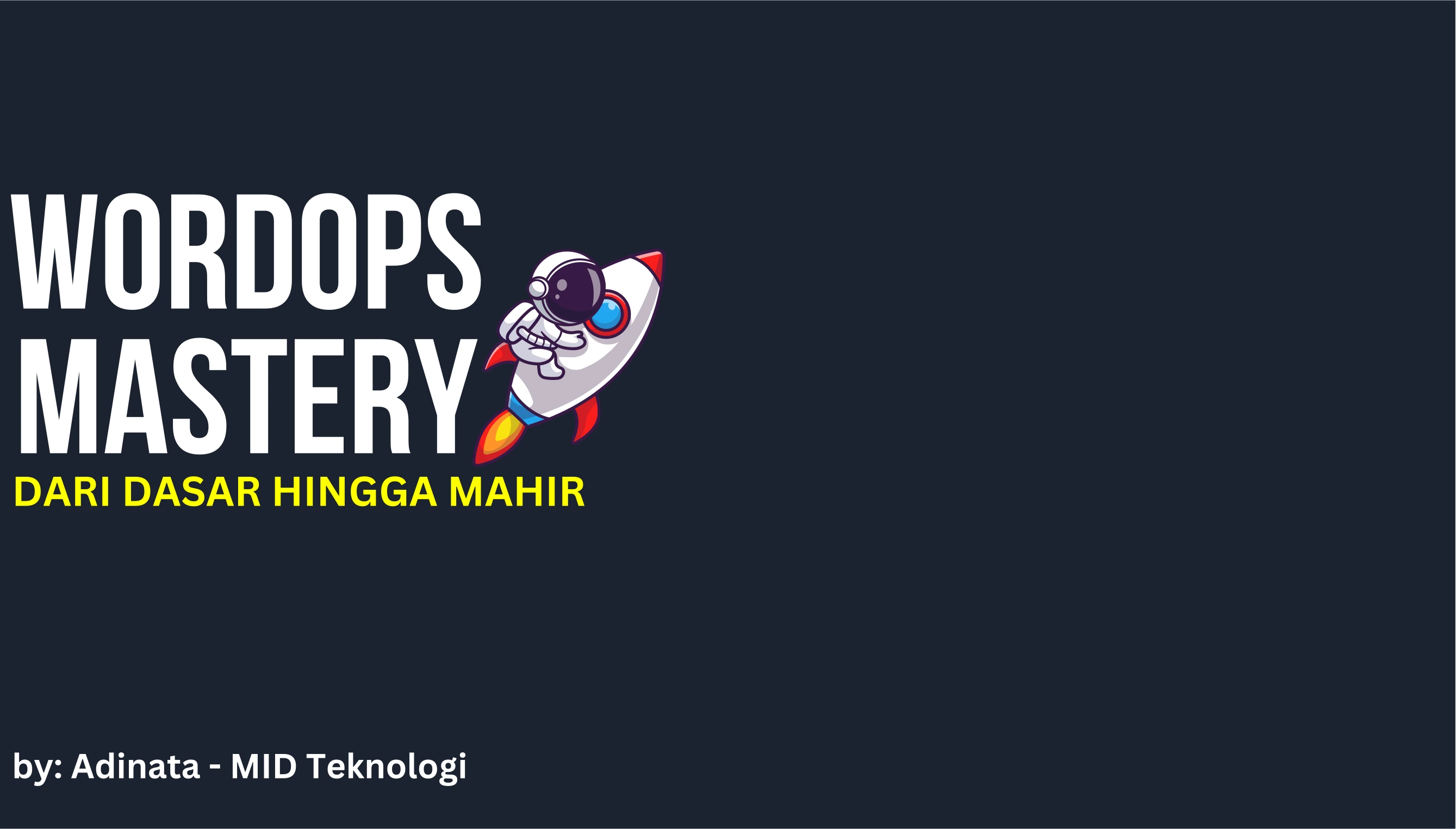 Kelas WordOps Mastery